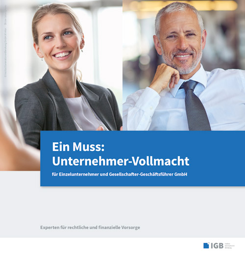 Ein Muss: Unternehmervollmacht